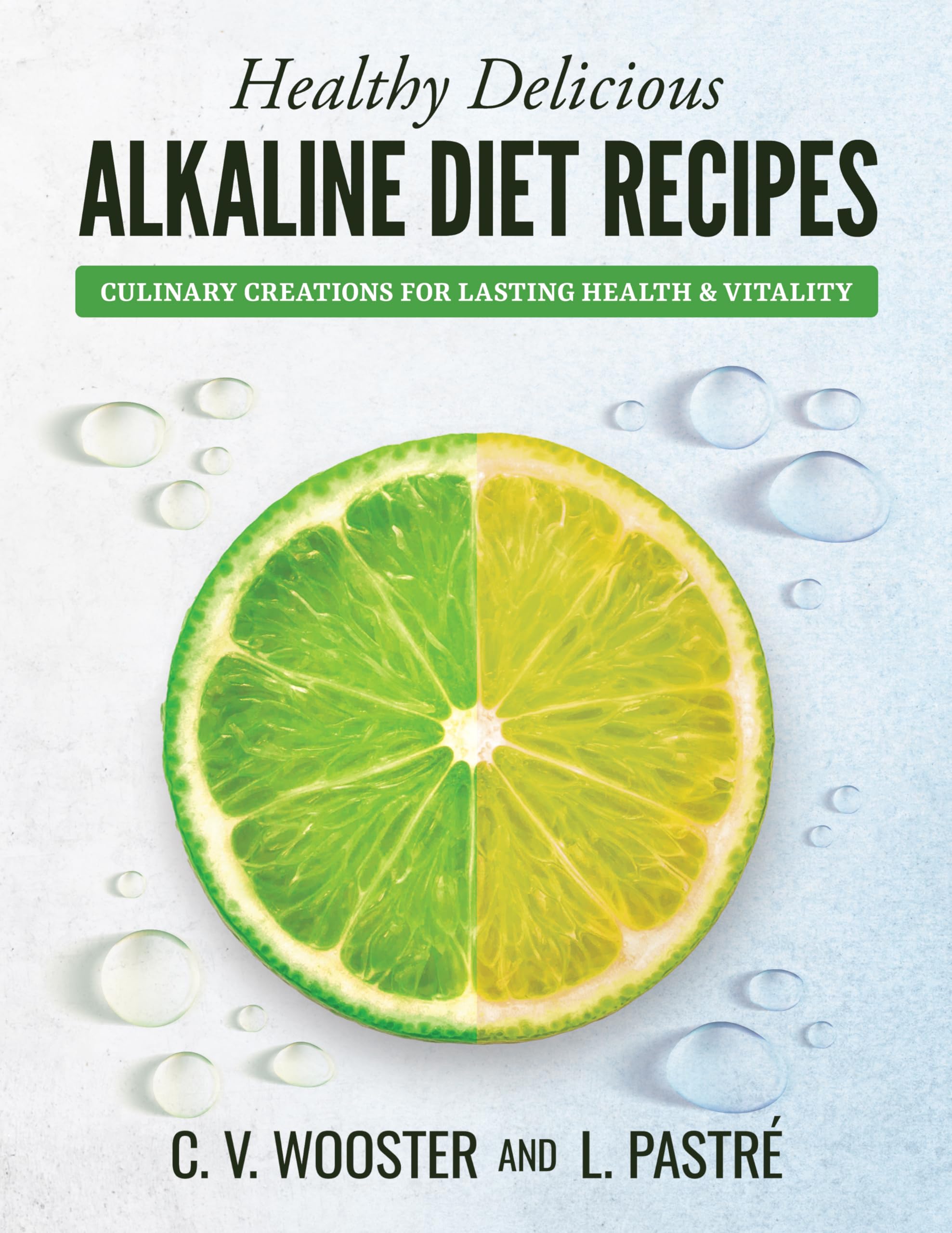 Healthy Delicious Alkaline Diet Recipes book cover